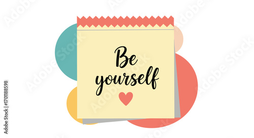 Embrace your unique self always pursue authenticity with confidence and joy
