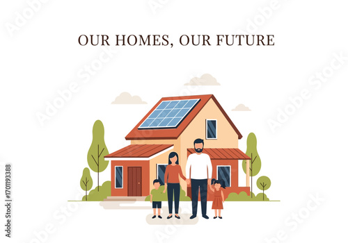 vector illustration of a happy family in front of their modern sustainable home with solar panels for a World Habitat Day 'Our Homes, Our Future' theme.