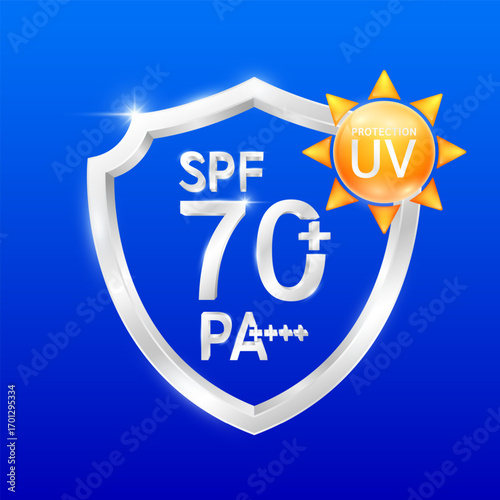 UV Protection SPF 70+ PA+ and Plus sign in silver shield on blue background. Protects against sunlight ultraviolet attacks and UVA UVB. For design cream skin care sunscreen cosmetic products. Vector.