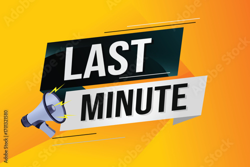 last minute word concept vector illustration with lines 3d style for social media landing page, template, ui, web, mobile app, poster, banner, flyer, background, gift card, coupon, label, wallpaper 
