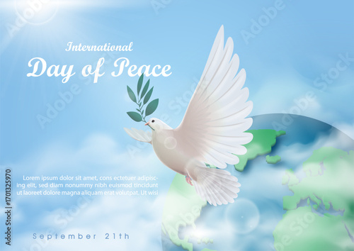 Poster illustration of International day of Peace in realistic style with white dove pace flying on global, fluffy clouds and wording of event, example texts on blue sky background.