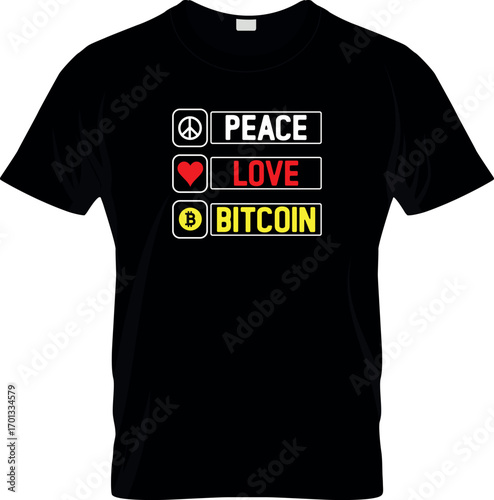 Peace Love Bitcoin T shirt Vector Design