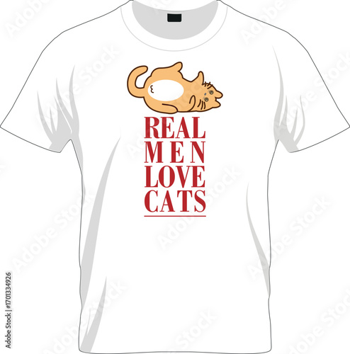 Real Men Love Cats T shirt Vector Design