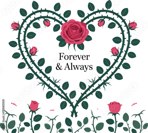 Rose Heart with Thorns and Forever Always Text Design for Floral Art
