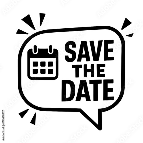 Vector Illustration of 'Save the Date' in a Speech Bubble. A Modern Graphic for Event Announcements and Reminders.
