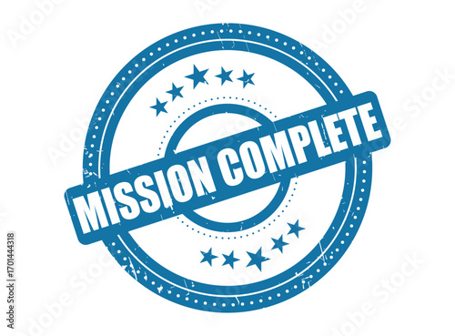 Mission Complete Rubber Stamp Seal with a Dotted Circle