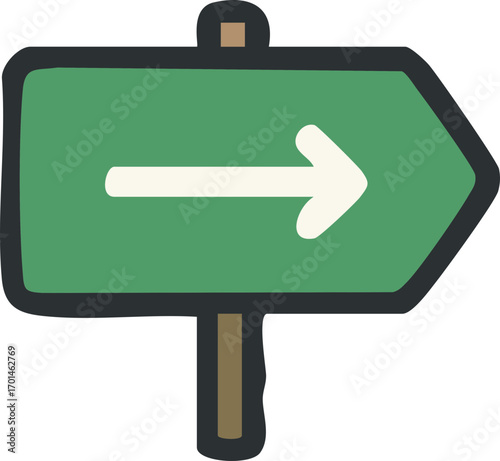 Hand-drawn green signpost with right arrow. Navigation.