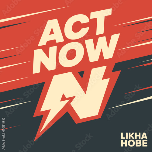 Bold and dynamic act now message with lightning bolt graphic and brand logo for advertising campaigns and social media vector