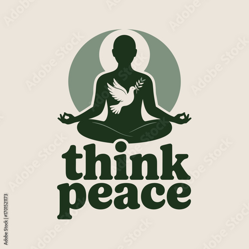 Meditative human silhouette in lotus pose with dove of peace emblem and 'think peace' text for serenity and mindfulness concepts vector