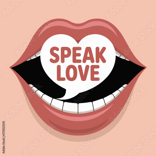 Open mouth with speech bubble saying speak love encouraging positive communication and kind words expressing affection and support vector