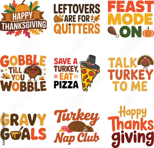 Thanksgiving Quotes Vector Bundle – Funny Holiday Sayings with Turkey, Pumpkin, Pizza, Feast, and Gravy Goals – Autumn Typography Illustration Set for T-Shirt Design, Decoration, and Digital Download