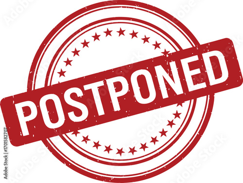 Red Postponed Stamp with Star Circle Grunge Texture on Isolated White Background