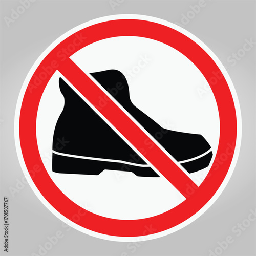Warning Sign Against Wearing Shoes on the Premises, Prohibited Footwear Policy