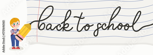 Schoolboy writes a back to school quote on a notebook sheet, print for children card, school posters concept and invitations.