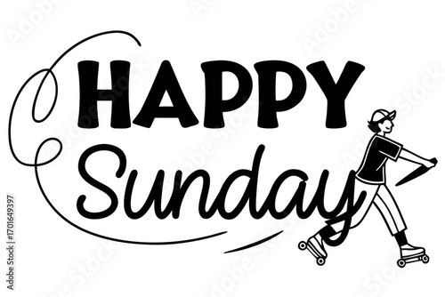 Happy Sunday text with rollerblading person illustration.