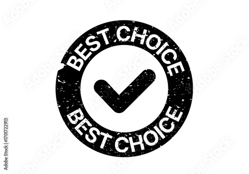 BEST CHOICE Black round grunge stamp vector with a bold check mark in the center around the circle, symbolizing approval, guarantee, and quality assurance. 3d best choice icon in vector illustration