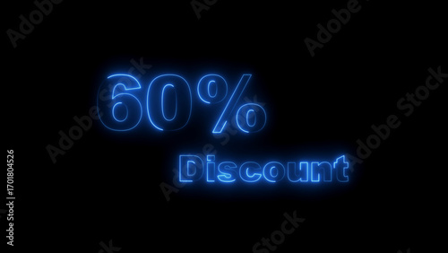 Sixty Percent Discount Neon Sign Glowing Blue on Black Background 60 percent sale