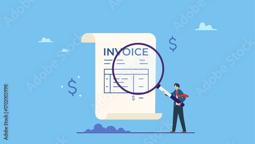 Businessman holding magnifier on invoice document. Invoice, bill or total amount to pay for service, charge for price calculation or finance payment system, accounting, quotation and receipt.