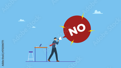 Confidence businessman speak out loud on megaphone to his boss with the word No. Learn to say no, leadership skill to manage workload, refuse to do wrong thing or time management.