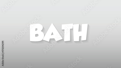 This graphic artwork presents the word "BATH" in a clean, fresh, and wonderfully approachable style, perfectly capturing a sense of modern relaxation. The typography is a bold, custom sans-serif with 