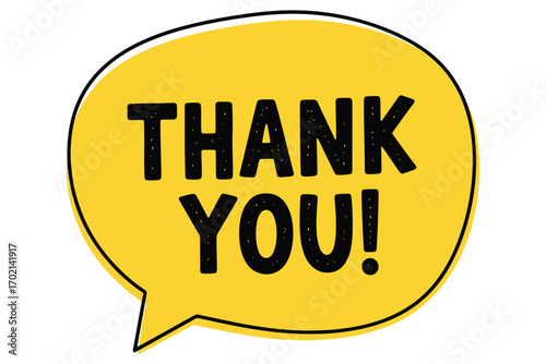 Thank you speech bubble isolated on white background expresses gratitude with bold typography and a vibrant yellow color scheme, conveying appreciation vector illustration