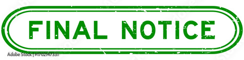 Grunge green final notice word rubber seal stamp on white background