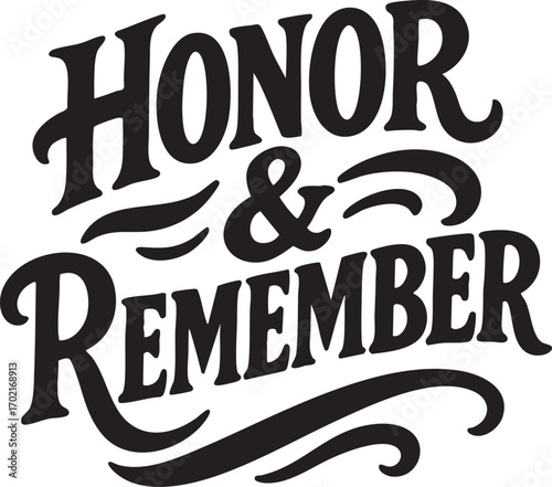 Honor and Remember Typography