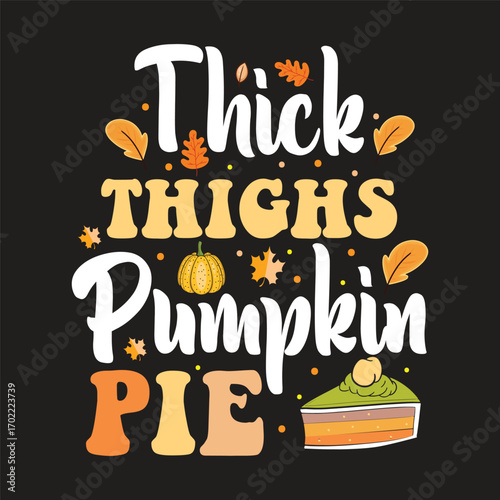 thick thighs pumpkin pie