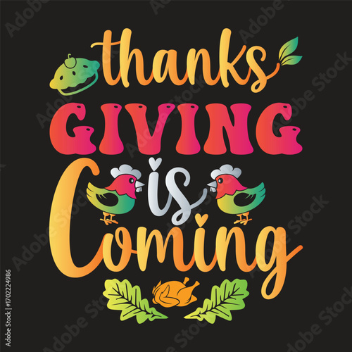 thanks giving is coming
