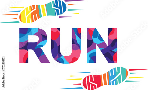 Vibrant run concept showcasing colorful footprints and lettering for fitness motivation and sports campaigns