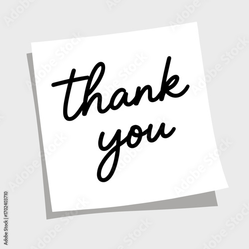 Thank You Note on a White Square Paper with Elegant Script Font, Expressing Gratitude and Appreciation
