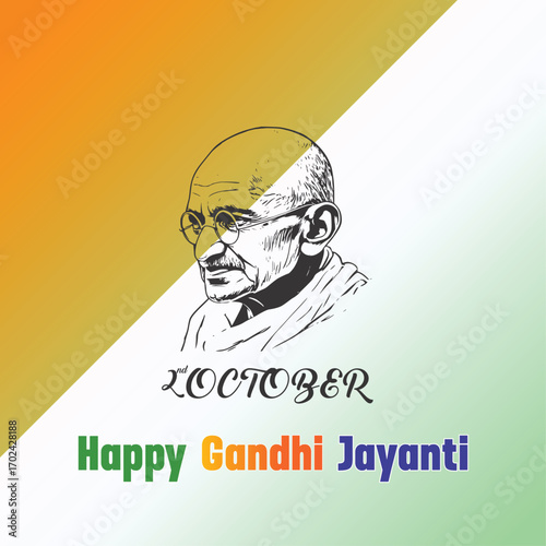 Happy Gandhi Jayanti 2 October vectorof Mahatma Gandhi  Remembering the Man Who United a Nation with the Power of Non-Violence
