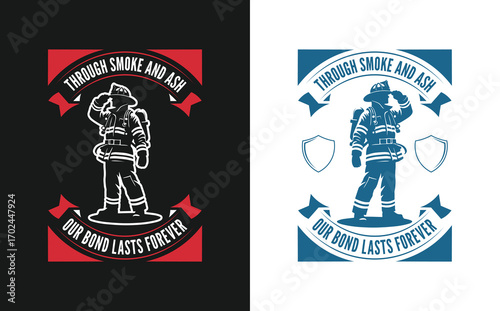 Strong firefighting graphic celebrating heroism and loyalty.