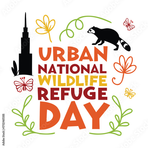 Urban National Wildlife Refuge Day Celebration Poster