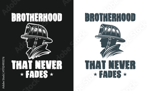 Tee shirt design for firefighters. Celebrate unbreakable bonds with this Firefighter Brotherhood tee design honoring courage, loyalty, and pride.