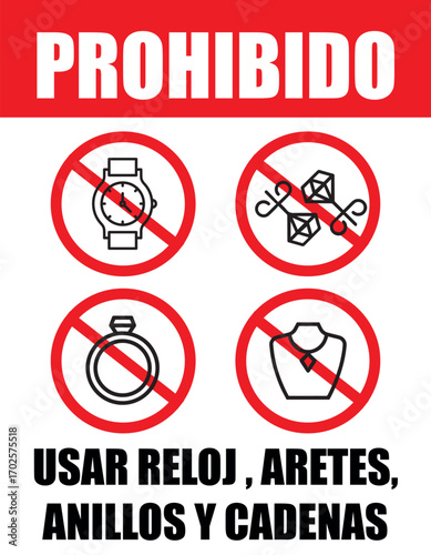 Rótulo para establecimiento comercial prohibido utilizar Reloj aretes anillos y cadenas