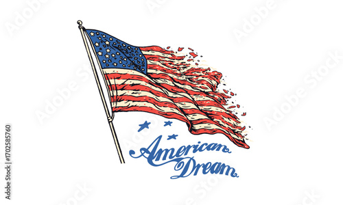 retro illustration of a distressed American flag. Vintage artwork with American Dream quote for a t-shirt