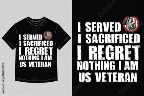 Veteran Dad T-Shirt Design - I am a Dad and a Veteran - Patriotic Graphic
