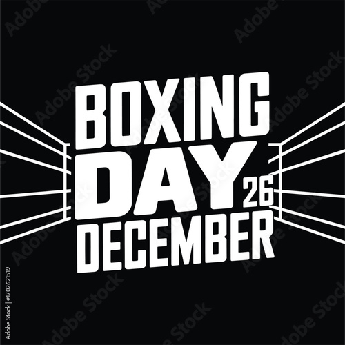 "Boxing Day December 26 Typography – Minimalist Black and White Boxing Ring Illustration"