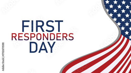 First Responders Day Poster, Banner, Background and Flyer Template with American Flag – National Awareness Typography Design
