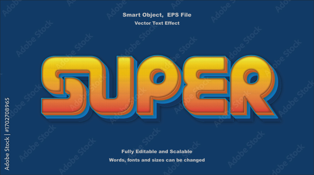Obraz premium Super Text Effect 3D Type Vector Typography Design.