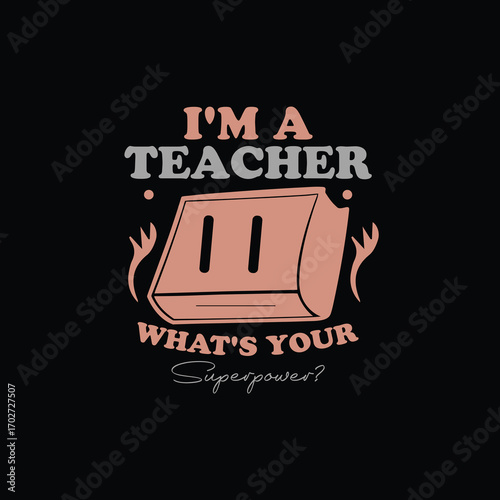 Best Teacher Shirt Design Ideas
