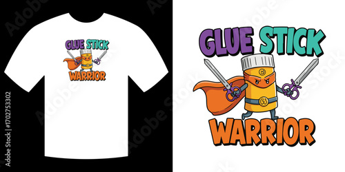 Glue Stick Warrior: A vibrant, eye-catching design features a whimsical cartoon depiction of a glue stick superhero. Dressed as a powerful warrior.