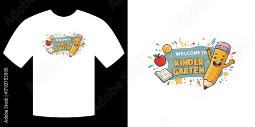 Kindergarten Tee Shirt: A creative tee shirt design for school entry, with the illustration and welcoming design on the shirts to symbolize education and kindergarten spirit.