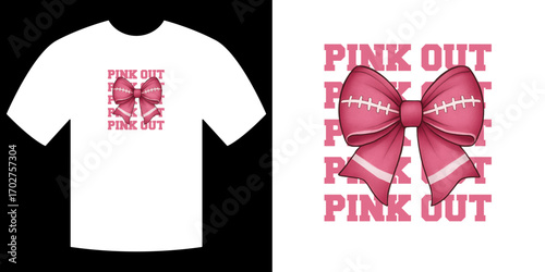 Pink out shirt and Bow Icon: A vibrant T-shirt design with a striking pink bow icon and the phrase Pink Out, showcasing a design for a fashionable and eye-catching look.