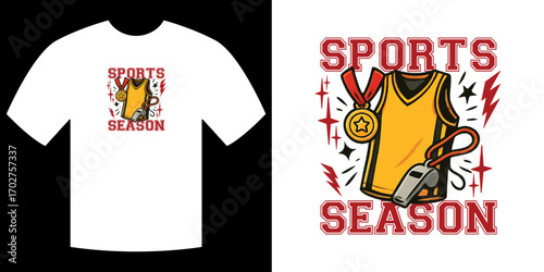 Sports Season T-shirt Design: Illustrated sports-themed t-shirt design with elements like jersey, whistle and medal, perfect for sports enthusiasts and related events. 