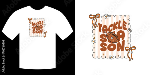 Tackle Season T-Shirt Design: Sporting a Tackle Season design, perfect for expressing gridiron spirit and showcasing game day zeal. A playful representation of the sporting season, ready for apparel.