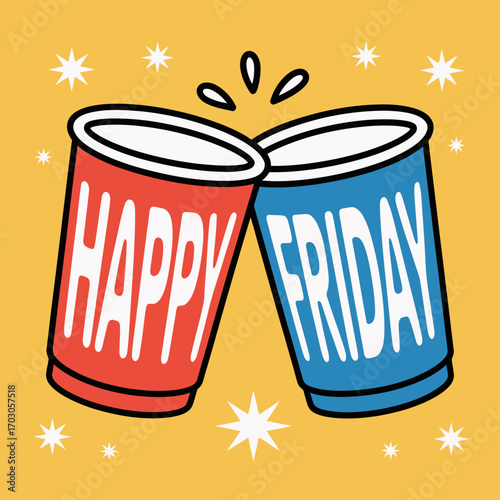 Happy friday party concept with red and blue cups, stardust decoration for celebration, weekend vibes, cheerful, joyful, social media posts, advertisements.