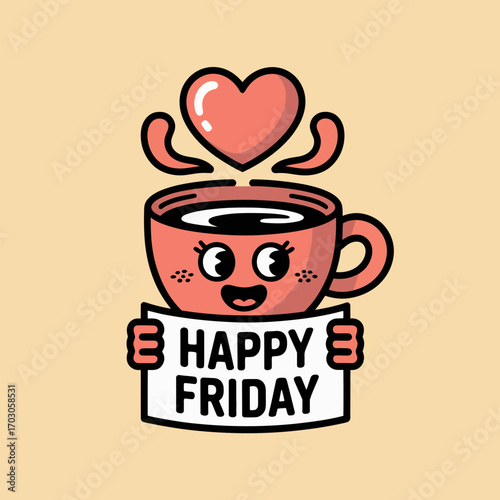 Happy friday coffee cup sign image for social media, blogs, and newsletters, spreading joy and positivity on friday mornings.