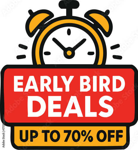 Early Bird Deals Alarm Clock Signage Offers Discounted Prices for Customers.